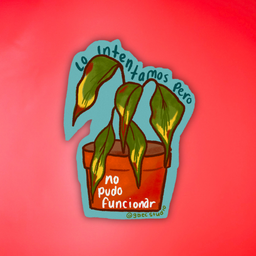 LO INTENTAMOS PERO NO PUDO FUNCIONAR - STICKER