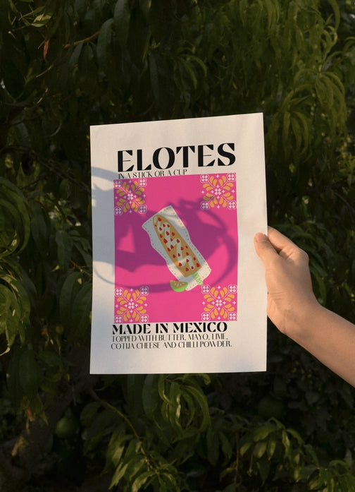 ELOTE ART PRINT