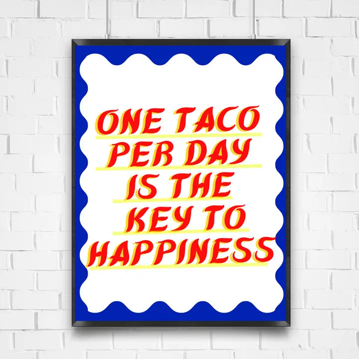 ONE TACO A DAY CALLIGRAPHY ART PRINT