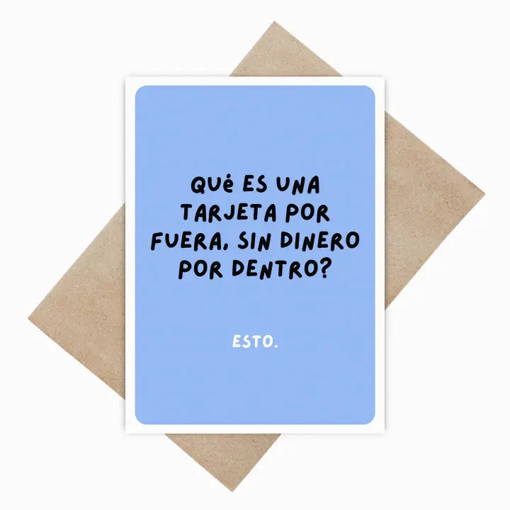 TARJETA SIN DINERO - CARD IN SPANISH
