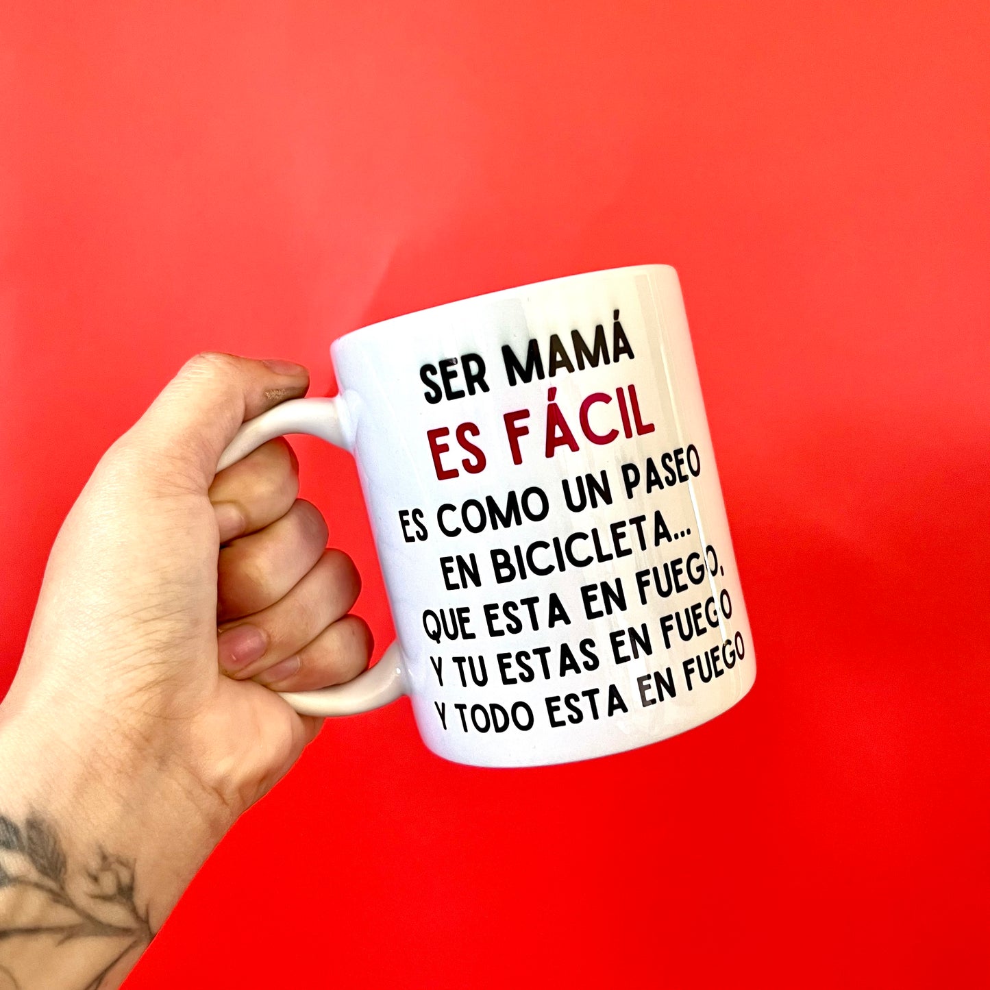 Ser mamá es fácil, Mother’s day mug in Spanish!