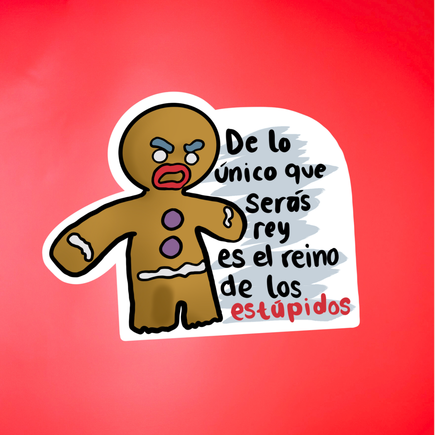 GENGIBRE REY DE LOS ESTUPIDOS POP CULTURE SHREK - STICKER