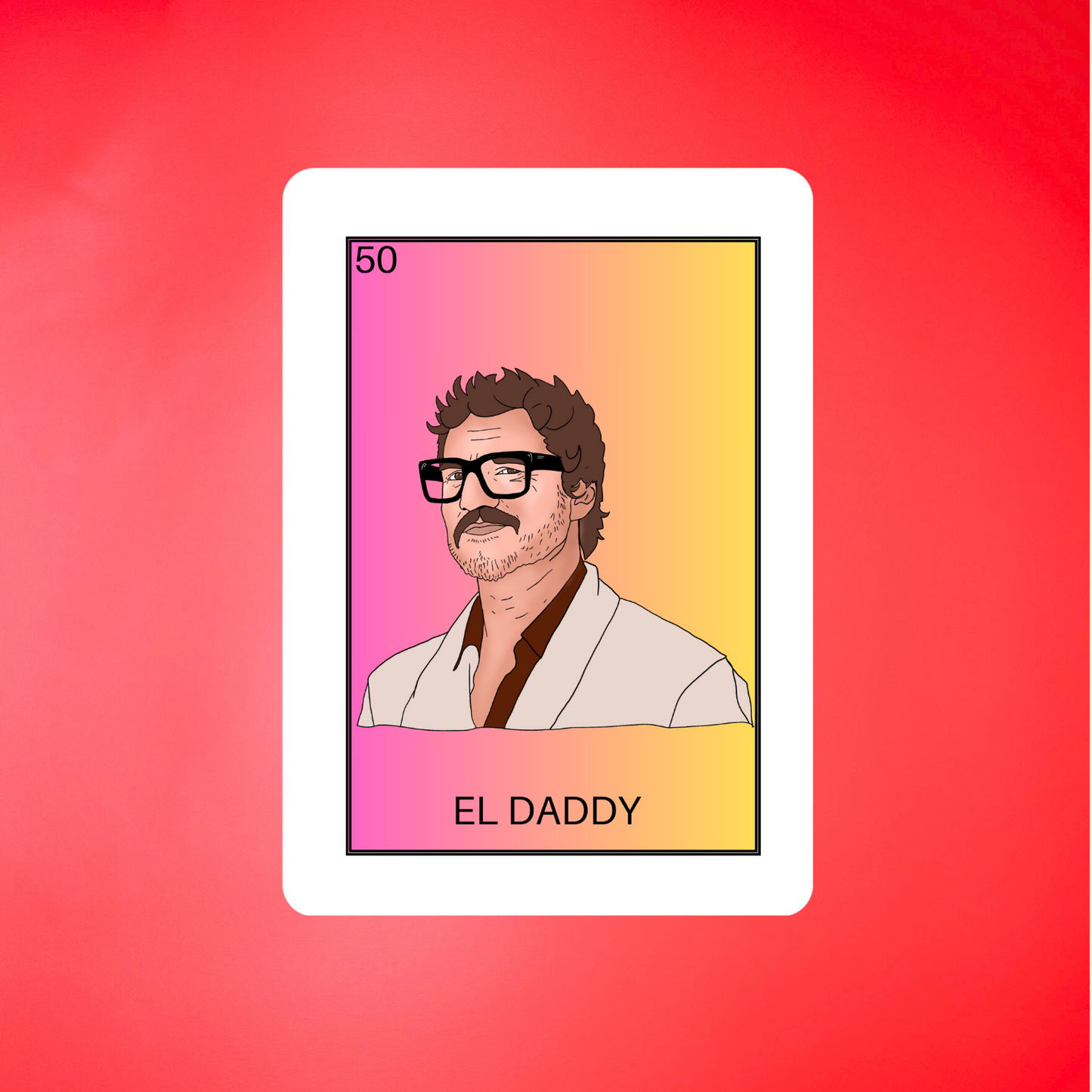 EL DADDY PEDRO PASCAL POP CULTURE - STICKER