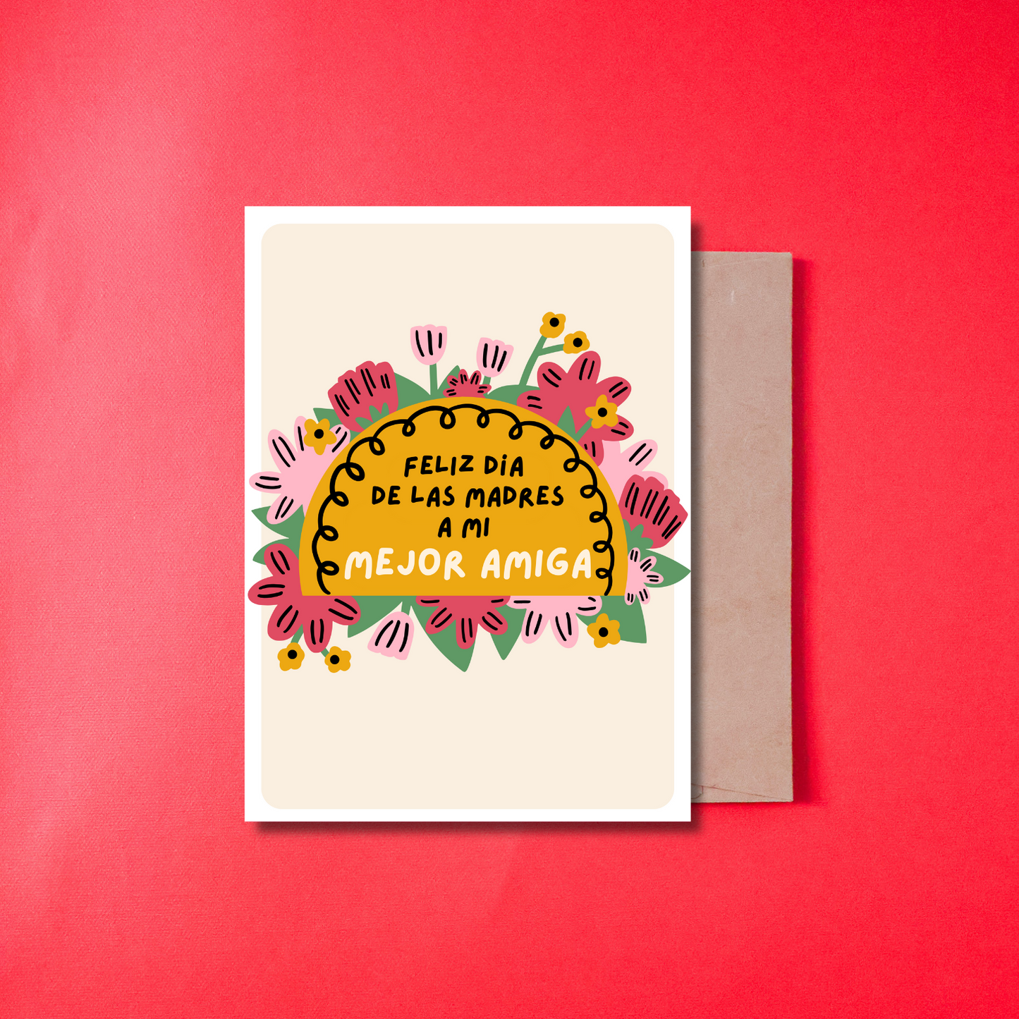 FELIZ DIA DE LAS MADRES A MI MEJOR AMIGA - CARD IN SPANISH