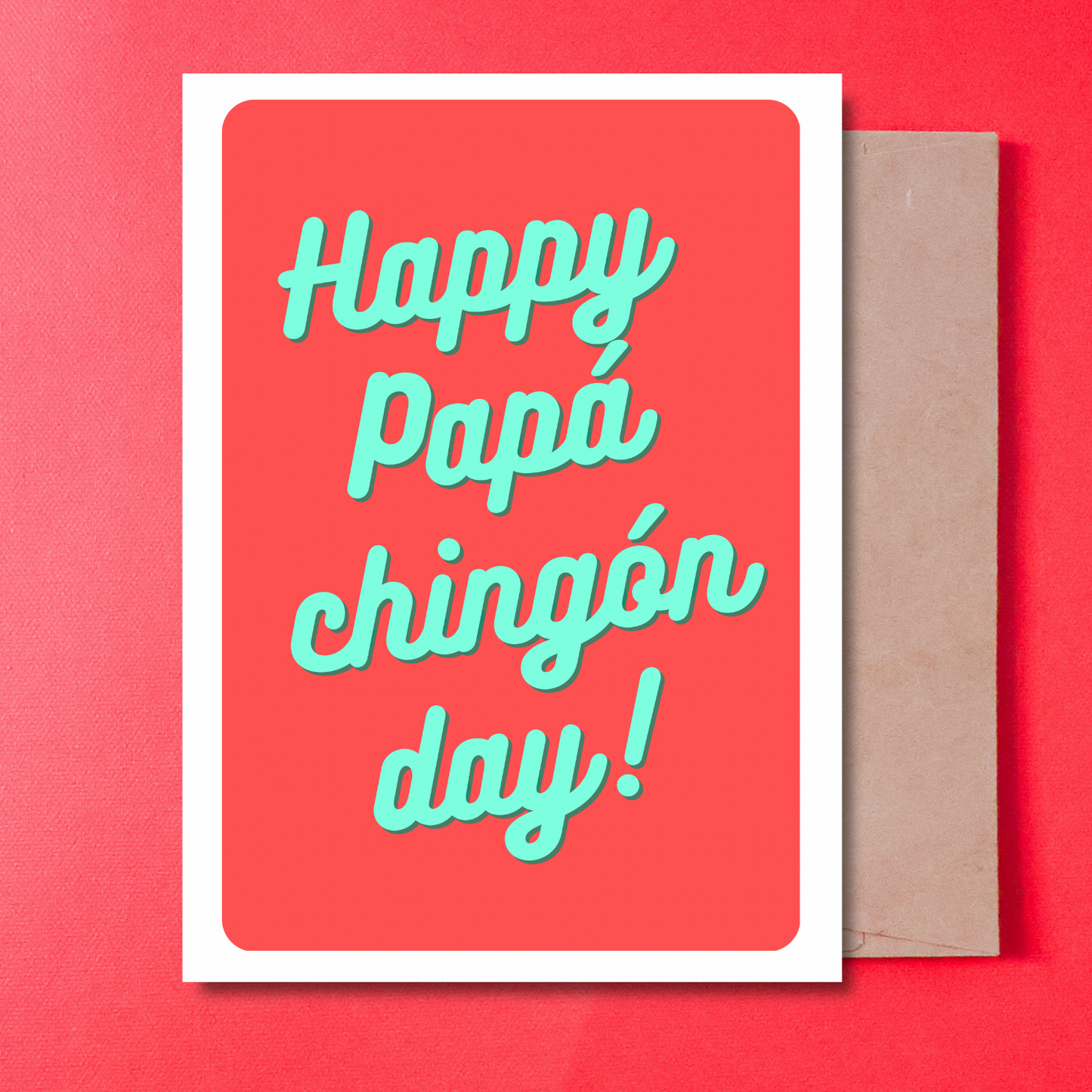 HAPPY PAPA CHING DAY - CARD IN SPANISH