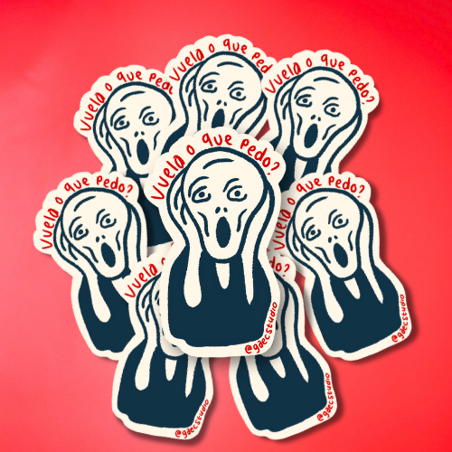 VUELA O QUE PEDO - STICKER