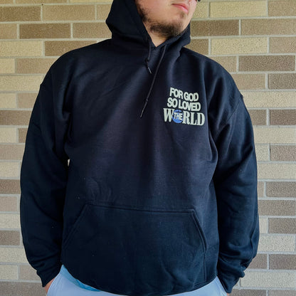 For God so Loved the World Hoodie