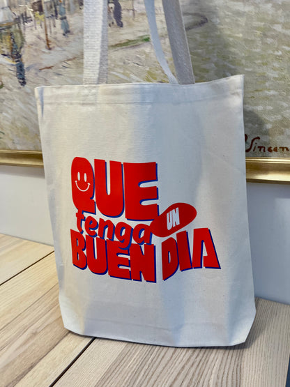 QUE TENGA BUEN DÍA- TOTE BAG