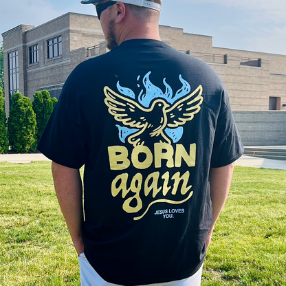 Born Again Tee