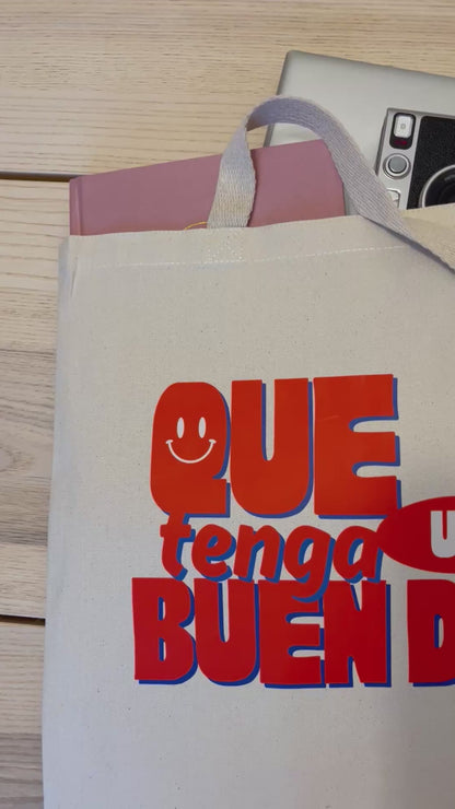 QUE TENGA BUEN DÍA- TOTE BAG