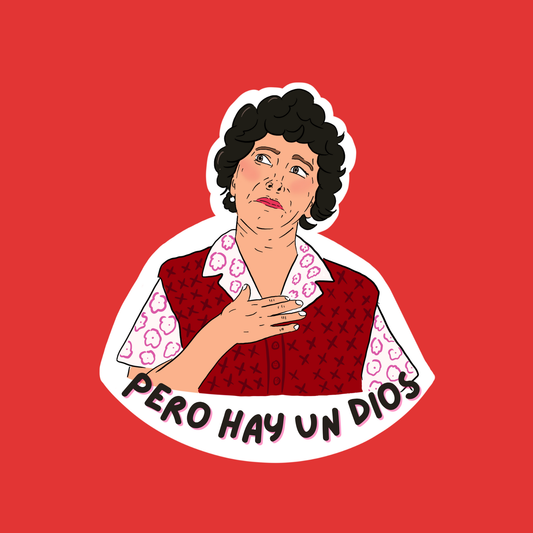 PERO HAY UN DIOS DONA LUCHA - STICKER
